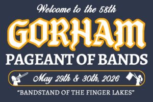 Dark blue sign announcing the 58th Gorham Pageant of Bands on May 29 & 30, 2026, with musician silhouettes.