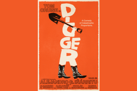 Orange movie poster for "DIGGER" starring Tom Cruise, where a shovel and cowboy boots form letters of the title.